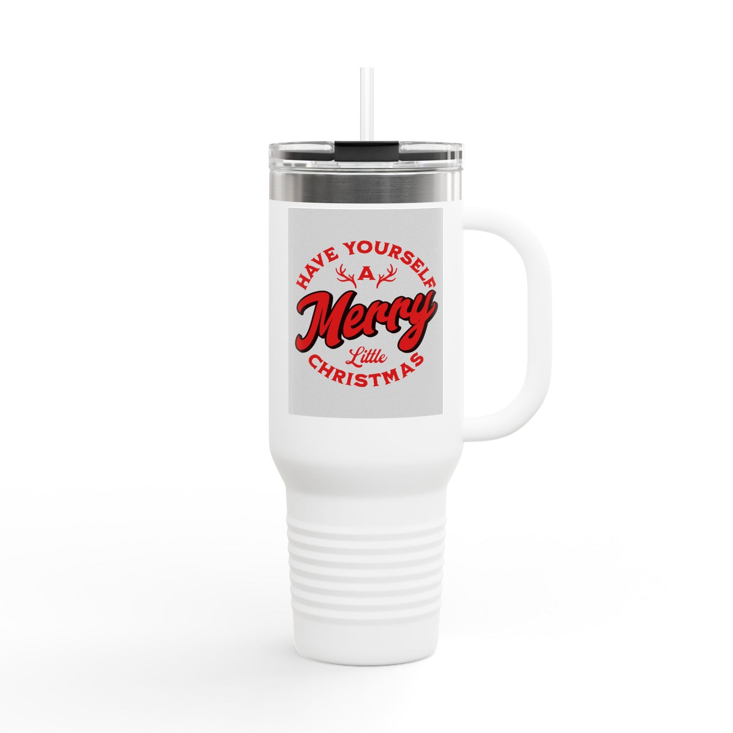 40oz Insulated Travel Mug — "Have Yourself a Merry Little Christmas" Holiday Tumbler