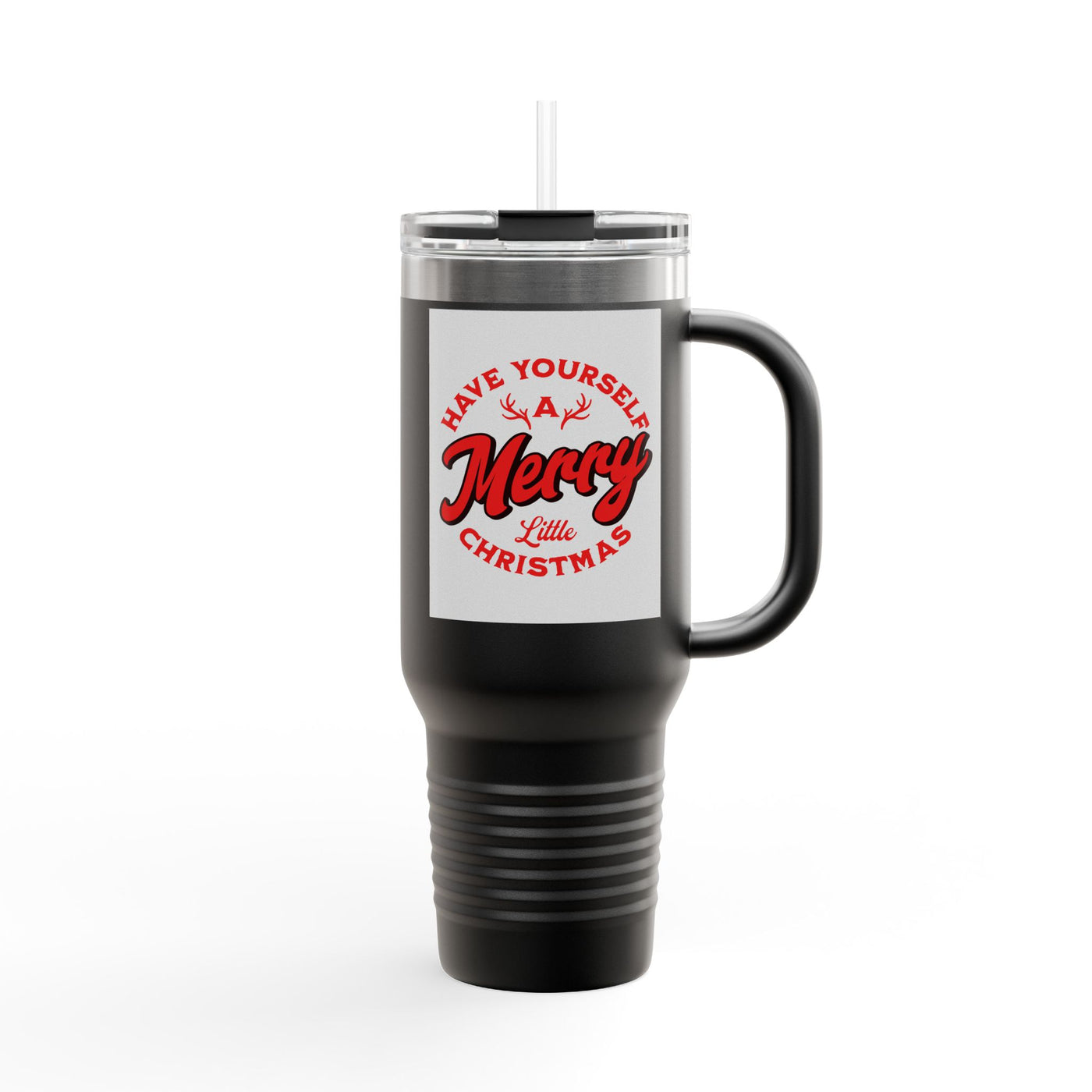 40oz Insulated Travel Mug — "Have Yourself a Merry Little Christmas" Holiday Tumbler