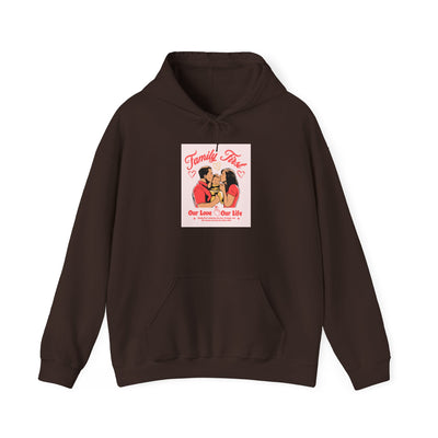 Family First Hoodie — "Our Love, Our Life" Cozy Couple Valentine Sweatshirt