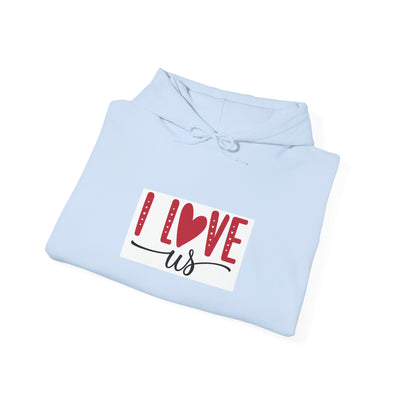 I Love Us Hoodie — Romantic Couples Valentine’s Day Pullover