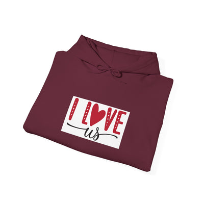 I Love Us Hoodie — Romantic Couples Valentine’s Day Pullover