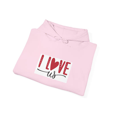 I Love Us Hoodie — Romantic Couples Valentine’s Day Pullover