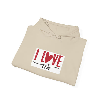 I Love Us Hoodie — Romantic Couples Valentine’s Day Pullover