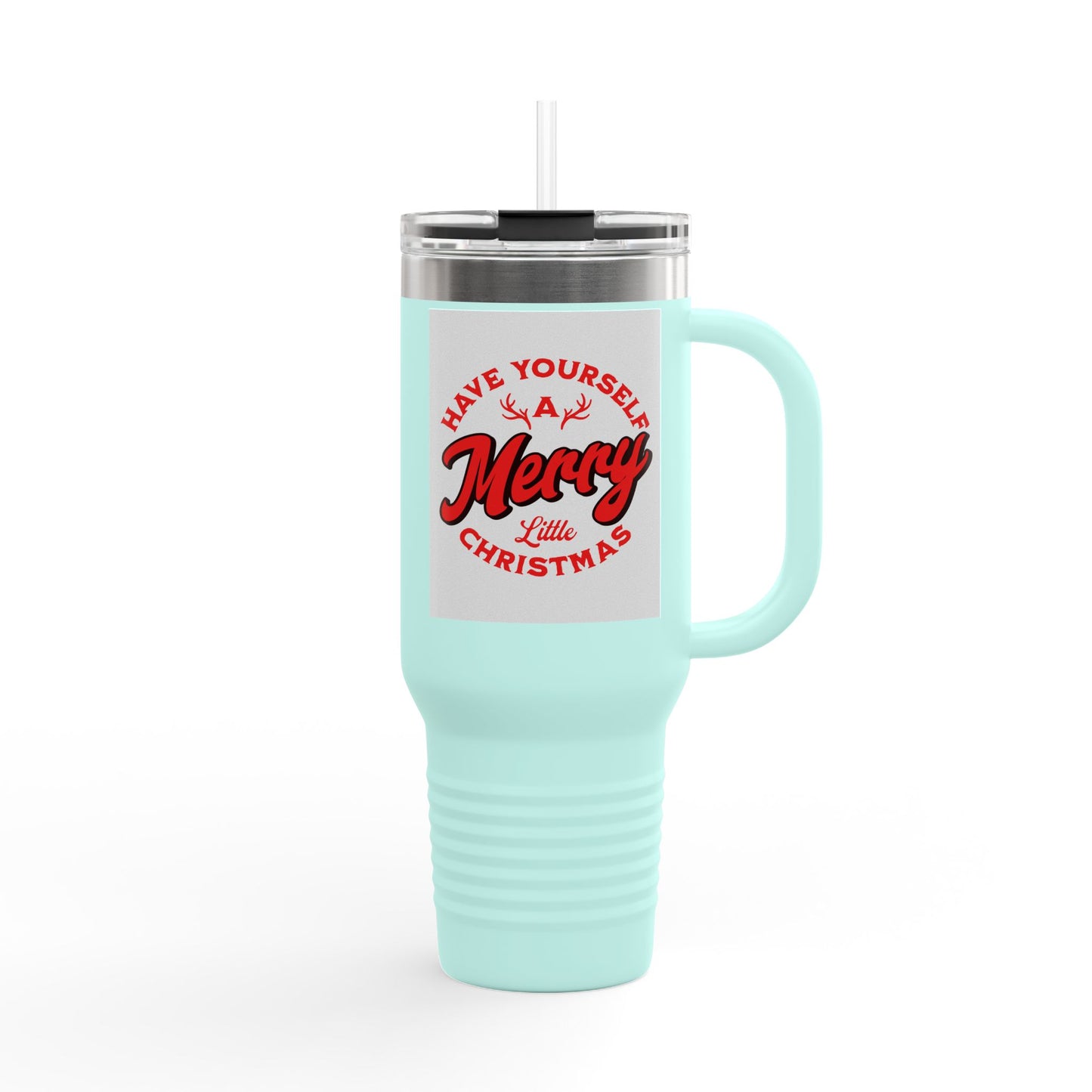 40oz Insulated Travel Mug — "Have Yourself a Merry Little Christmas" Holiday Tumbler