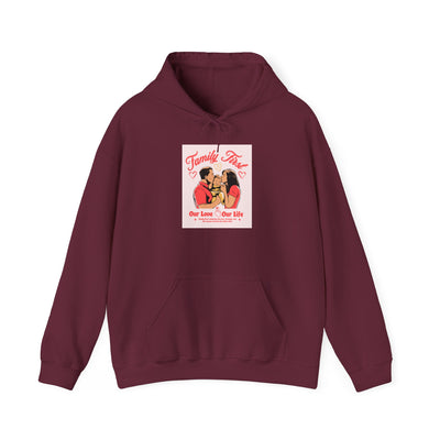 Family First Hoodie — "Our Love, Our Life" Cozy Couple Valentine Sweatshirt
